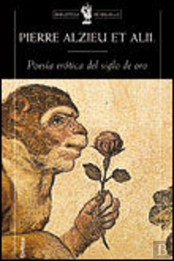 Bertrand.pt - Poesía Erótica Del Siglo De Oro
