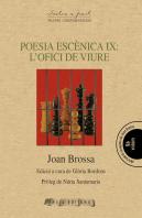 Poesia Escènica Ix: L'Ofici De Viure