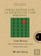 Poesia Escènica Vii: La Societat I El Camí Personal