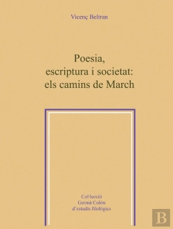 Bertrand.pt - Poesia, Escriptura I Societat: Els Camins De March