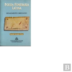 Bertrand.pt - Poesía Funeraria Latina (Renacimiento Carolingio)
