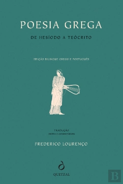 Bertrand.pt - Poesia Grega de Hesíodo a Teócrito