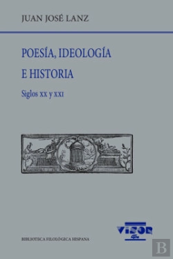 Bertrand.pt - Poesía, Ideología E Historia