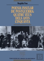 Poesia Insular De Postguerra: Quatre Veus Dels Anys Cinquanta