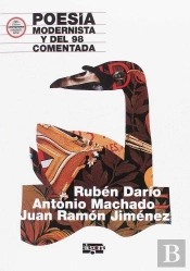 Poesía Modernista Y Del 98 Comentada.
