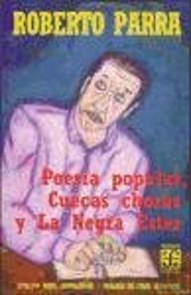 Poesia Popular, Cuecas Choras Y Lanegra Ester 