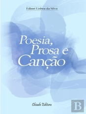 Poesia, Prosa e Canção