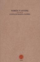 Poesía Y Locura En La Obra De Leopoldo María Panero