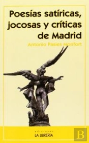 Poesías Satíricas, Jocosas Y Críticas De Madrid