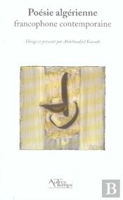 Poesie Algerienne Francophone Contemporaine