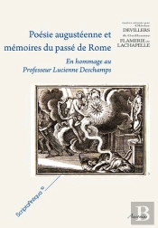 Poésie Augusteenne Et Mémoires Du Passe De Rome