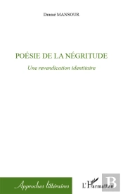 Poésie De La Négritude ; Une Revendication Identitaire
