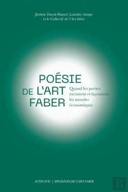 Bertrand.pt - Poésie De L'Art Faber : Quand Les Poètes Racontent Et Façonnent Les Mondes Économiques
