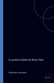 Poesie Eclatee De Rene Char