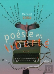 Poésie En Liberté (Édition 2008)