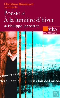 Bertrand.pt - Poésie Et À La Lumière D'Hiver De Philippe Jaccottet