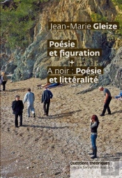 Poésie Et Figuration + A Noir : Poésie Et Littéralité