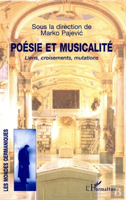 Bertrand.pt - Poésie Et Musicalité ; Liens, Croisements, Mutations