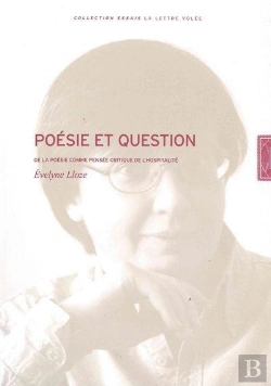 Bertrand.pt - Poésie Et Question : De La Poésie Comme Pensee Critique De L'Hospitalité