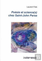 Poesie Et Science(S) Chez Saint-John Perse