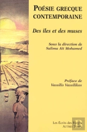 Poesie Grecque Contemporaine ; Des Iles Et Des Muses