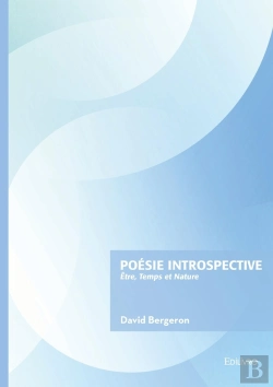 Bertrand.pt - Poésie Introspective : Être, Temps Et Nature