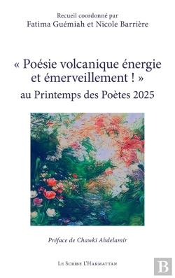 Bertrand.pt - « Poésie Volcanique Énergie Et Émerveillement ! »  Au Printemps Des Poètes 2025