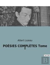 Poesies Completes Tome Iii