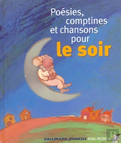 Bertrand.pt - Poesies, Comptines Et Chansons Pour Le Soir 