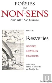Poésies Du Non-Sens ; Resveries T.2