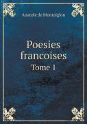 Poesies Francoises Tome 1