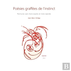 Bertrand.pt - Poésies Graffées De L'Instinct : Peintures Sans Faire Exprès Et Mots Éjectés