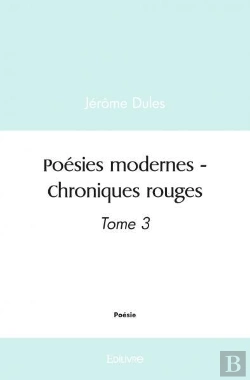Bertrand.pt - Poesies Modernes - Chroniques Rouges