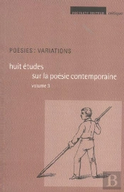 Poesies : Variations T.3 ; Huit Etudes Sur La Poesie Contemporaine