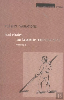 Bertrand.pt - Poesies : Variations T.3 ; Huit Etudes Sur La Poesie Contemporaine