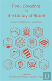 Poet-Librarians In The Library Of Babel