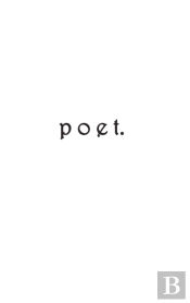 Poet.