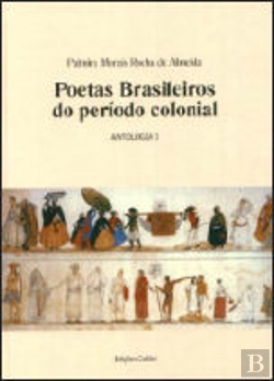Bertrand.pt - Poetas Brasileiros do Período Colonial