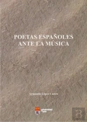 Poetas Españoles Ante La Música