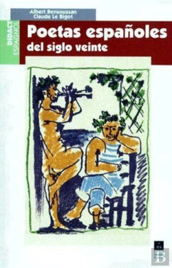 Bertrand.pt - Poetas Espanoles Del Siglo Veinte