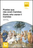 Poetas que Não Eram Camões | Poets Who Weren´t Camões