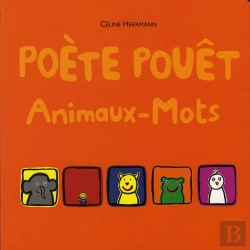 Bertrand.pt - Poète Pouêt ; Animaux-Mots
