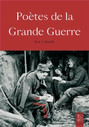 Poetes De La Grande Guerre