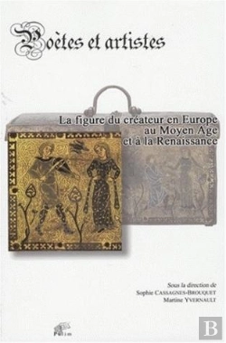 Bertrand.pt - Poetes Et Artistes. La Figure Du Createur En Europe Au Moyen Age Et A  La Renaissance