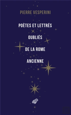 Bertrand.pt - Poètes Et Lettres Oubliés De La Rome Ancienne