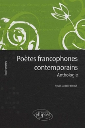 Poètes Francophones Contemporains - Anthologie