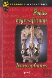 Poetes Negro-Africains Francophones