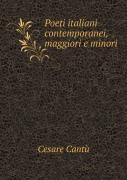 Poeti Italiani Contemporanei, Maggiori E Minori