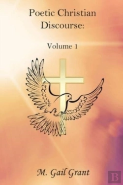 Bertrand.pt - Poetic Christian Discourse:  Volume 1