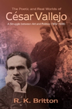 Bertrand.pt - Poetic & Real Worlds Of Cesar Vallejo (1892-1938)